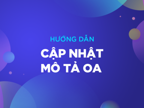 Hướng dẫn về cập nhật mô tả cho OA
