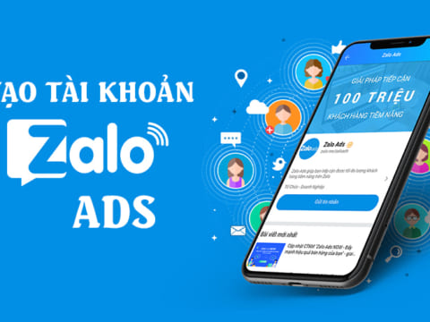 Cách tạo tài khoản quảng cáo Zalo Ads